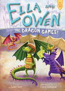 Ella and Owen 10: The Dragon Games!