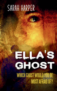 Ella's Ghost