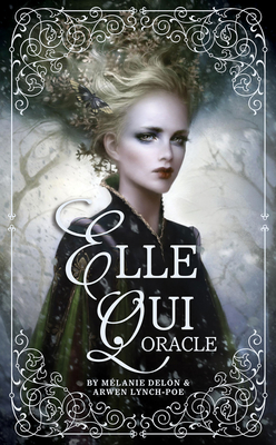 Elle Qui Oracle - Lynch-Poe, Arwen