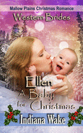 Ellen - A Baby for Christmas