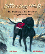 Ellie's Long Walk: The True Story of Two Friends on the Appalachian Trail