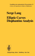 Elliptic Curves: Diophantine Analysis