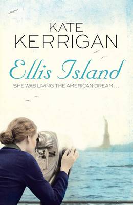 Ellis Island - Kerrigan, Kate