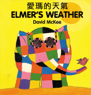 Elmer's Weather (English-Chinese)