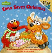 Elmo Saves Christmas - Geiss, Tony, and Ferrare, Christine