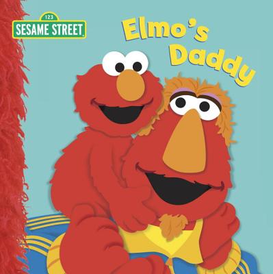 Elmo's Daddy (Sesame Street) - Kleinberg, Naomi