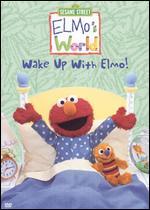 Elmo's World: Wake Up With Elmo!