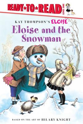 Eloise and the Snowman - McClatchy, Lisa