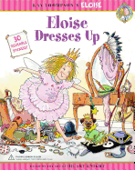 Eloise Dresses Up - Thompson, Kay, and Knight, Hilary, and Cheshire, Marc