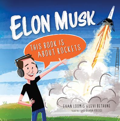 Elon Musk This Bk Is Abt Rocke - Loomis, Evan