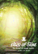 Elora of Stone: Legend of Rhyme Series (Vol. 1, Book 1)