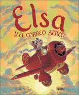 Elsa y El Correo Aereo