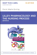 Elsevier Adaptive Quizzing for Pharmacology and the Nursing Process (Access Card)