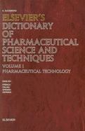 Elsevier's Dictionary of Pharmaceutical Science and Techniques