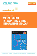 Elsevier's Integrated Histology - Elsevier eBook on Vitalsource (Retail Access Card): With Student Consult Online Access