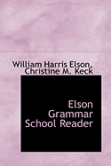 Elson Grammar School Readers: Book 2