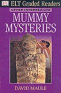 ELT Graded Readers:  Mummy Mysteries