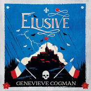 Elusive: An electrifying retelling of the Scarlet Pimpernel packed with magic and vampires