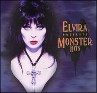 Elvira Presents: Monster Hits - Various Artists