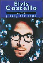 Elvis Costello: Live - A Case for Song [German]