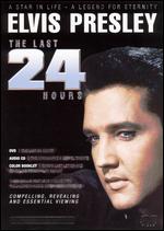 Elvis Presley: The Last 24 Hours - 