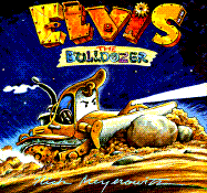 Elvis the Bulldozer - Meyerowitz, Rick