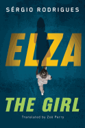 Elza: The Girl