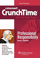Emanuel Crunchtime: Professional Responsibility