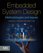 Embedded System Design: Methodologies and Issues