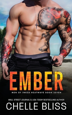 Ember - Bliss, Chelle