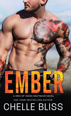 Ember - Bliss, Chelle