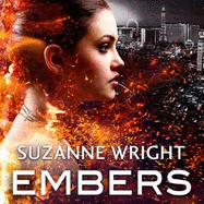 Embers: Enter an addictive world of sizzlingly hot paranormal romance . . .