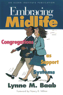 Embracing Midlife: Congregations as Support Systems