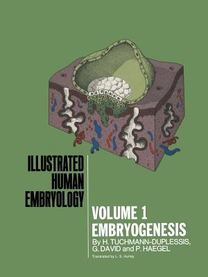 Embryogenesis - Tuchmann-Duplessis, H, and Hurley, L S (Translated by), and David, G