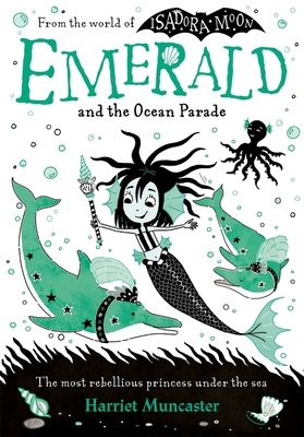 Emerald and the Ocean Parade - Muncaster, Harriet