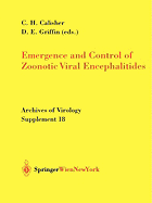 Emergence and Control of Zoonotic Viral Encephalitides