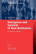Emergence and Survival of New Businesses: Econometric Analyses