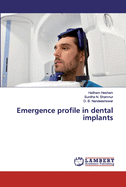 Emergence profile in dental implants