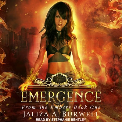 Emergence - Bentley, Stephanie (Read by), and Burwell, Jaliza a