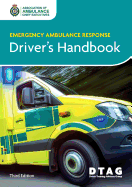Emergency Ambulance Response Driver Handbook