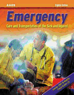 Emergency Care and Transportation of the Sick and Injured