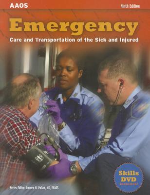 Emergency: Care and Transportation of the Sick and Injured - Gulli, Benjamin (Editor), and Chatelain, Les (Editor), and Stratford, Chris (Editor)