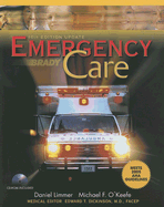 Emergency Care - Limmer, Daniel, and O'Keefe, Michael F, and Grant, Harvey D