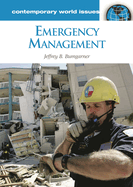 Emergency Management: A Reference Handbook