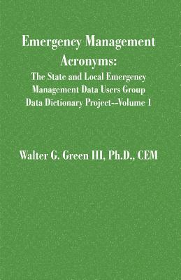 Emergency Management Acronyms - Green, Walter Guerry, III