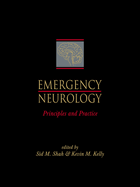 Emergency Neurology: Principles and Practice