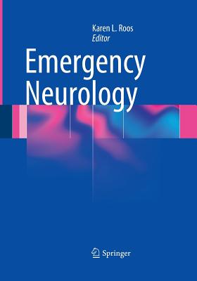 Emergency Neurology - Roos, Karen L (Editor)