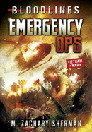 Emergency Ops - Sherman, M. Zachary, and Lee, Raymund