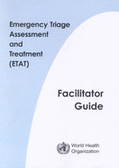 Emergency Triage Assessment and Treatment (ETAT) Manual for Participants