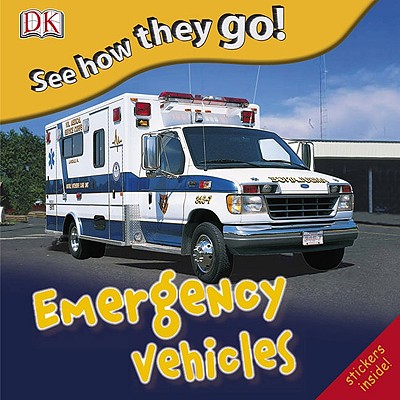 Emergency Vehicles - Gardner, Charlie (Editor), and Quasha, Jennifer (Editor), and Bartlet, Wendy (Designer)